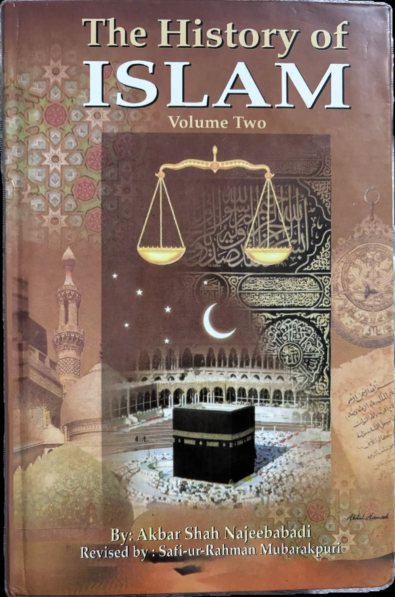The History of Islam Vol 2