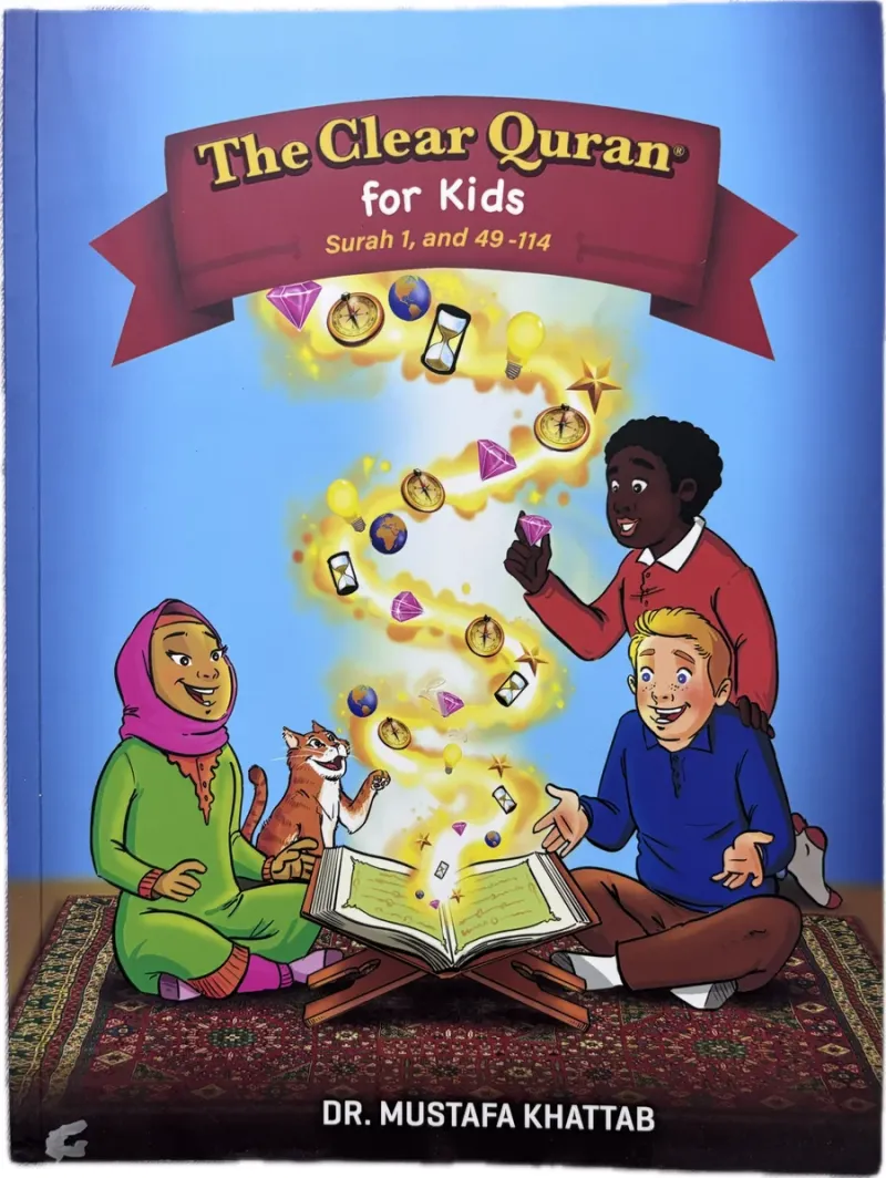 The Clear Quran for kids Surahs 49-114