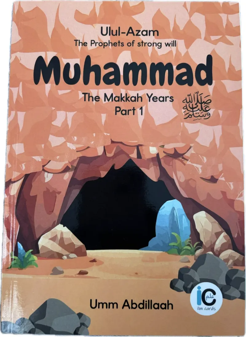 Muhammad (SAW) The Makkah Years