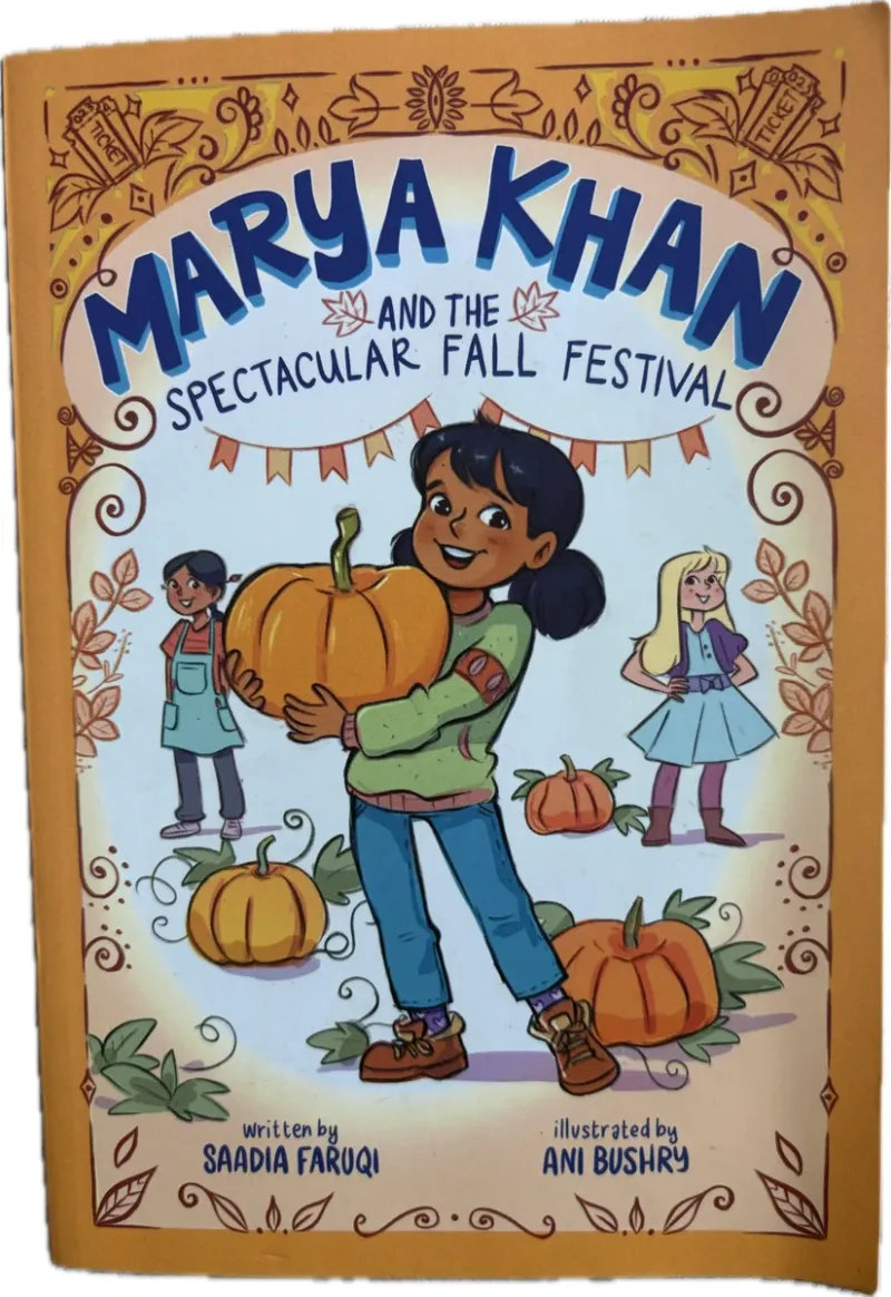 Marya Khan and the Spectacular Fall Festival